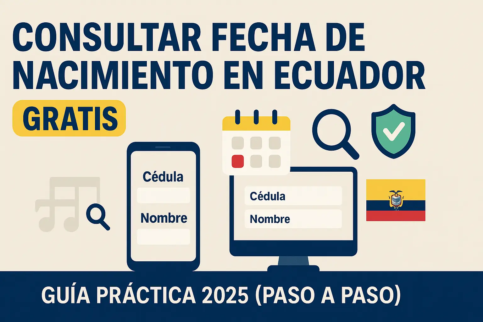 ️ Consultar Fecha de Nacimiento GRATIS con Cédula | Actualizado a 2025